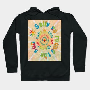 Sally Go Around-Available As Art Prints-Mugs,Cases,Duvets,T Shirts,Stickers,etc Hoodie
